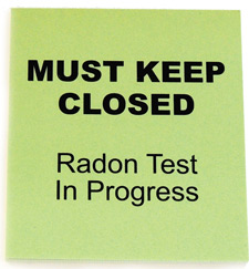 Radon Test in Progress Sticky Notes